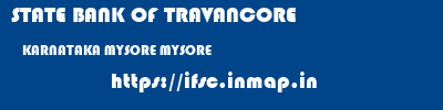 STATE BANK OF TRAVANCORE  KARNATAKA MYSORE MYSORE   ifsc code